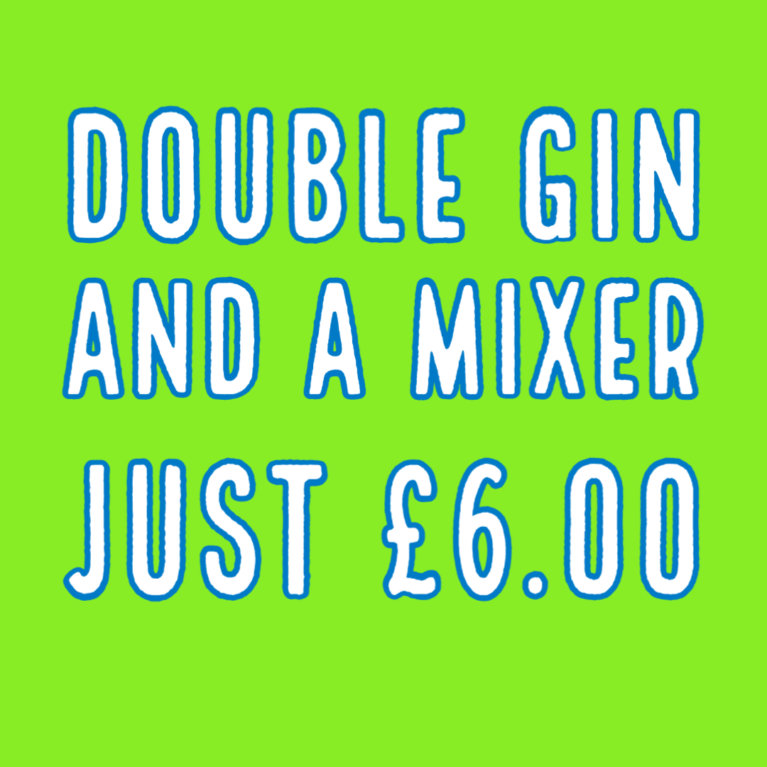 Double Gin and a Mixer